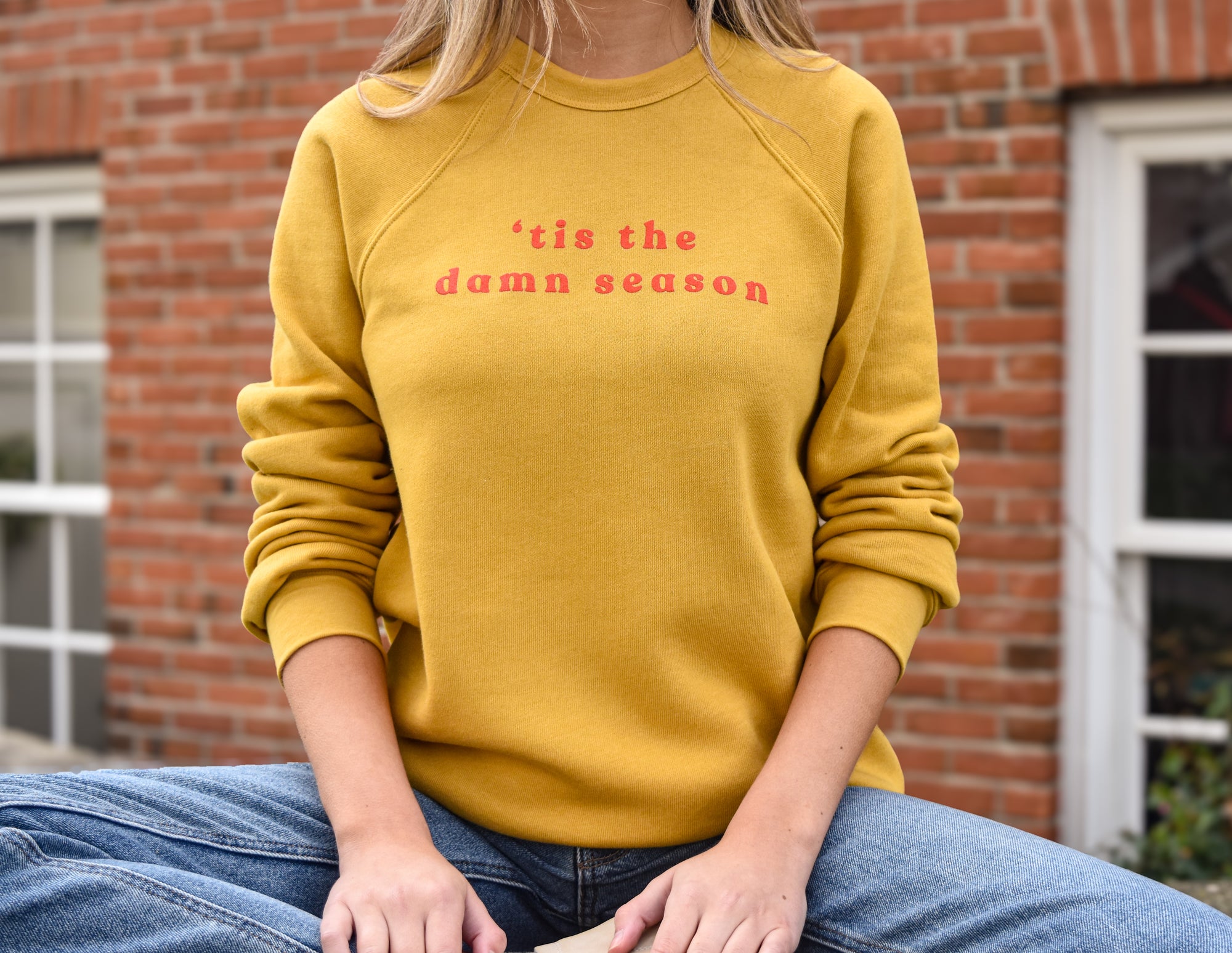 Tis the Damn Season - Sweatshirt