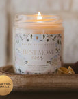 Best Mom Ever Candle - 9 oz Soy Candle