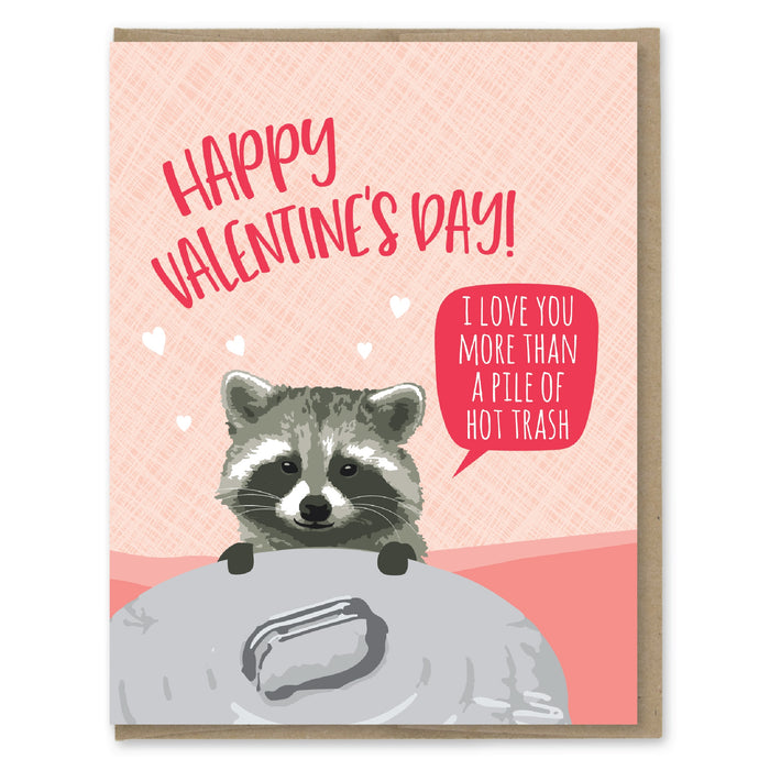 Hot Trash Valentine's Funny - Card