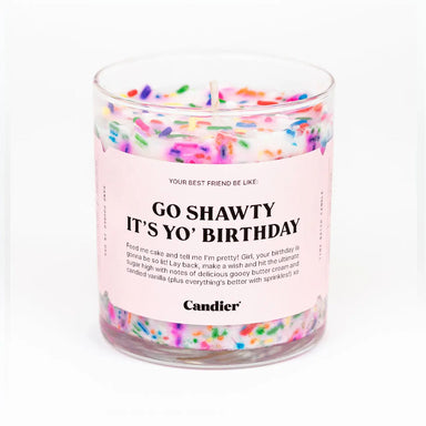 Go Shawty It's Yo' Birthday - 9oz Candle