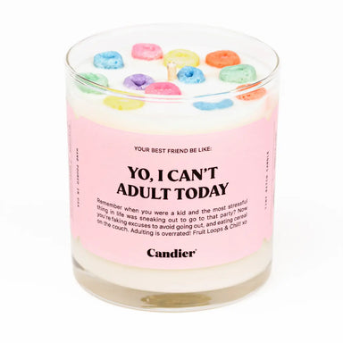 Yo, I Can't Adult Today - 9oz Candle